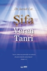 &#350;ifa Veren Tanr&#305; : God the Healer (Turkish) - Book