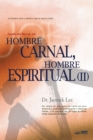 Hombre Carnal, Hombre Espiritual &#8545; : Man of Flesh, Man of Spirit &#8545;(Spanish) - Book