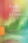 Espirito, Alma e Corpo II : Spirit, Soul and Body &#8545; (Portuguese) - Book