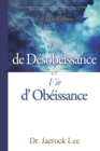Vie de Desobeissance et vie d'Obeissance : Life of Disobedience and Life of Obedience - Book