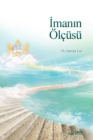 &#304;man&#305;n OElcusu : The Measure of Faith (Turkish) - Book