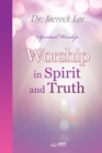 Worship in Spirit and Truth - Book