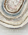 Damian Ortega: Reading Landscapes - Book