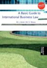 A Basic Guide to International Business Law - Book