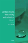 Contact Angle, Wettability and Adhesion, Volume 5 - Book