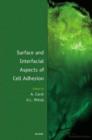 Surface and Interfacial Aspects of Cell Adhesion - eBook