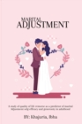 A Study Of Quality Of Life Remorse As A Predictor Of Marital Adjustment Self-Efficacy And Generosity In Adulthood. - Book