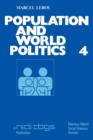 Population and world politics : The interrelationships between demographic factors and international relations - Book