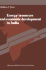 Energy resources and economic development in India - Book