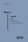 Persons: Theories and Perceptions - Book