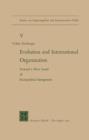 Evolution and International Organization : Toward a New Level of Sociopolitical Integration - Book