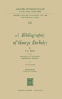 A Bibliography of George Berkeley : With Inventory of Berkeley's Manuscript Remains - Book
