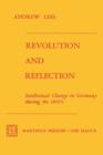 Revolution and Reflection : Intellectual Change in Germany during the 1850's - Book