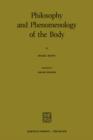 Philosophy and Phenomenology of the Body - Book