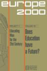 Does Education Have a Future? : The Political Economy of Social and Educational Inequalities in European Society - Book