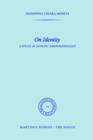 On Identity : A Study in Genetic Phenomenology - Book