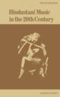 Hindustani Music in the 20th Century - Book
