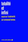 Totalite et infini : Essai sur l'exteriorite - Book