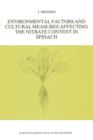 Environmental Factors and Cultural Measures Affecting The Nitrate Content in Spinach - Book