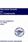 Microbial Growth on C1 Compounds : Proceedings of the 5th International Symposium - Book
