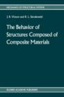 The behavior of structures composed of composite materials - Book