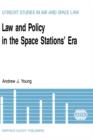 Law and Policy in the Space Stations' Era - Book