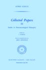 Collected Papers III : Studies in Phenomenological Philosophy - Book