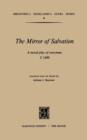 The Mirror of Salvation : A Moral Play of Everyman c. 1490 - Book