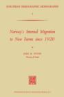 Norway's Internal Migration to New Farms since 1920 - Book