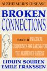 Broken Connections: Alzheimer's Disease: Part II - Book