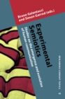 Experimental Semiotics : Studies on the Emergence and Evolution of Human Communication - Book