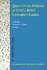 Quantitative Methods in Corpus-Based Translation Studies : A practical guide to descriptive translation research - Book
