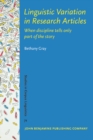 Linguistic Variation in Research Articles : When discipline tells only part of the story - Book