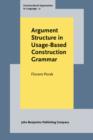 Argument Structure in Usage-Based Construction Grammar : Experimental and corpus-based perspectives - Book