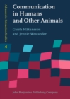 Communication in Humans and Other Animals - Book