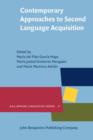 Contemporary Approaches to Second Language Acquisition - Book