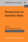 Perspectives on Semantic Roles - Book