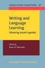 Writing and Language Learning : Advancing research agendas - Book