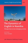 The Dynamics of English in Namibia : Perspectives on an emerging variety - Book