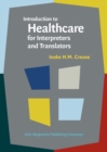 Introduction to Healthcare for Interpreters and Translators - Book