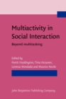 Multiactivity in Social Interaction : Beyond multitasking - Book