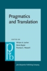 Pragmatics and Translation - Book