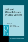 Self- and Other-Reference in Social Contexts : From global to local discourses - Book