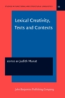 Lexical Creativity, Texts and Contexts - Book