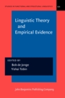 Linguistic Theory and Empirical Evidence - Book