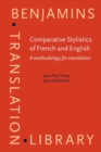 Comparative Stylistics of French and English : A methodology for translation - Book