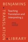 Teaching Translation and Interpreting 3 : New Horizons : Papers from the Third Language International Conference, Elsinore, Denmark, 9-11 June 1995 - Book