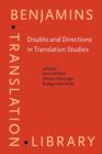 Doubts and Directions in Translation Studies : Selected contributions from the EST Congress, Lisbon 2004 - Book