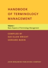 Handbook of Terminology Management : Basic Aspects of Terminology Management v. 1 - Book