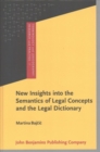 New Insights into the Semantics of Legal Concepts and the Legal Dictionary - Book